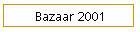 Bazaar 2001